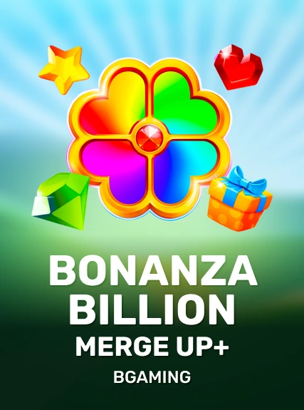 Bonanza Billion Merge Up+